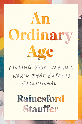 Booksmith and Mother Jones present: Rainesford Stauffer  with Becca Andrews / An Ordinary Age poster