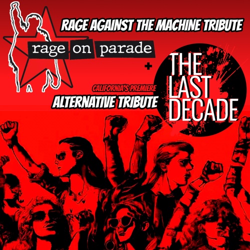 Rage on Parade with The Last Decade and Matt Mintner poster