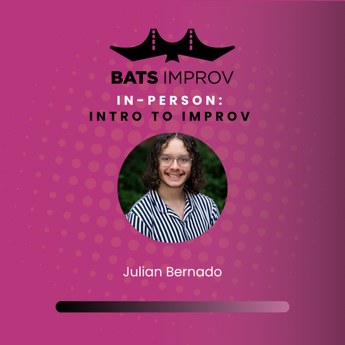 In-Person: Intro to Improv in Palo Alto with Julian Bernado - 12/11/25 poster