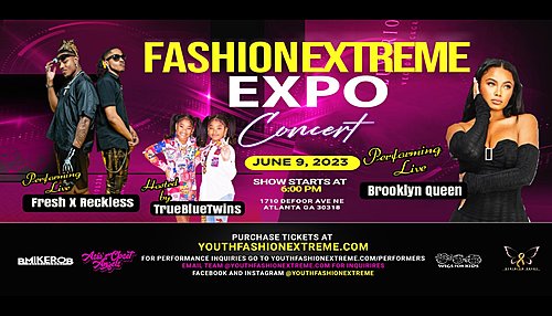 Get ready for the LIVE BROADCAST of the Youth Edition Fashion Extreme Expo Concert! poster
