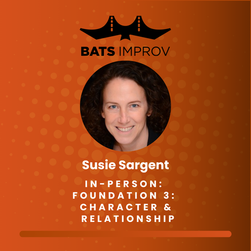 In-Person: Foundation 3: Character & Relationship with Susie Sargent - 07/02/25