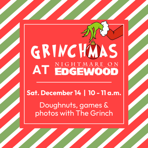 Grinchmas at Edgewood poster