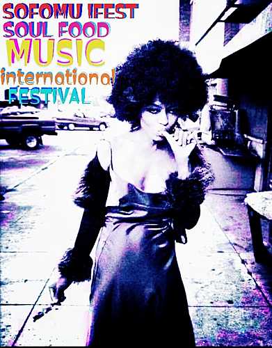 SOFOMU iFEST - SOUL FOOD MUSIC iNTERNATIONAL FESTIVAL poster