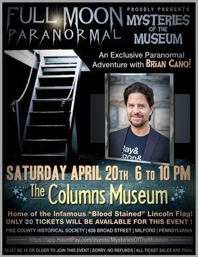 Mysteries of the Museum: An Exclusive Paranormal Investigation with Brian Cano  poster