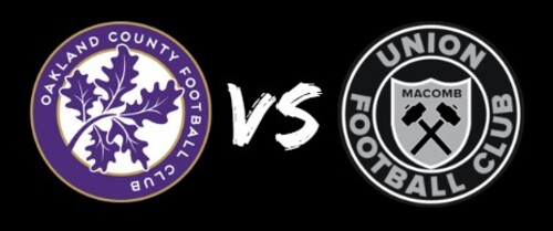 Home Opener: Oakland County FC vs Union FC Macomb 