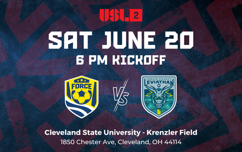 USL2: Cleveland Force SC vs Lorain County Leviathan (6/20/26) poster