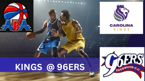 Carolina Kings vs Edgewood 96ers: Epic Battle of the Carolinas poster