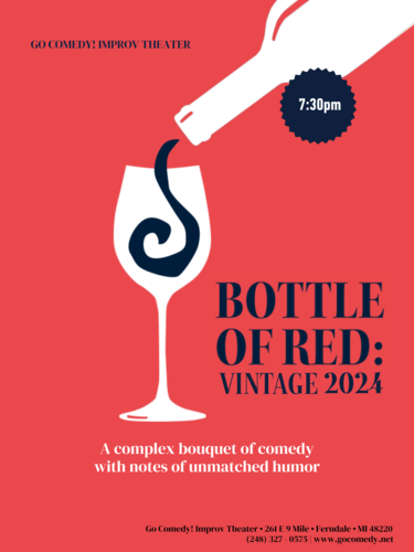 Bottle of Red: Vintage 2024| Monthly Improvised Comedy Show poster