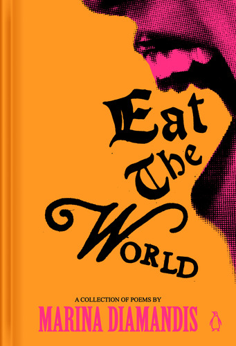 SOLD OUT: Marina Diamandis / Eat the World: A Collection of Poems poster
