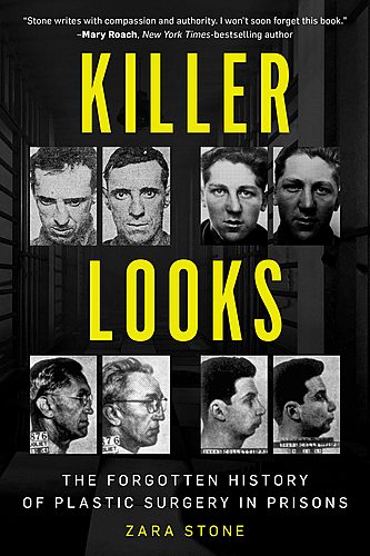 Launch for Zara Stone with Joe Loya / Killer Looks: The Forgotten History of Plastic Surgery In Prisons poster