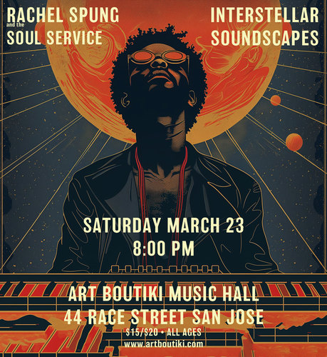 Rachel Spung and the Soul Sevice, Interstellar Soundscapes poster