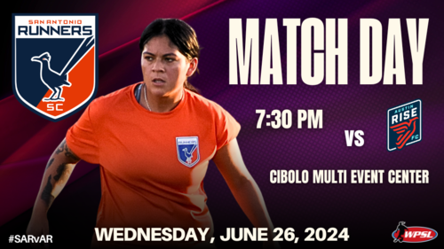 San Antonio Runners Women vs Austin Rise FC  | WPSL - 6.26.24 poster