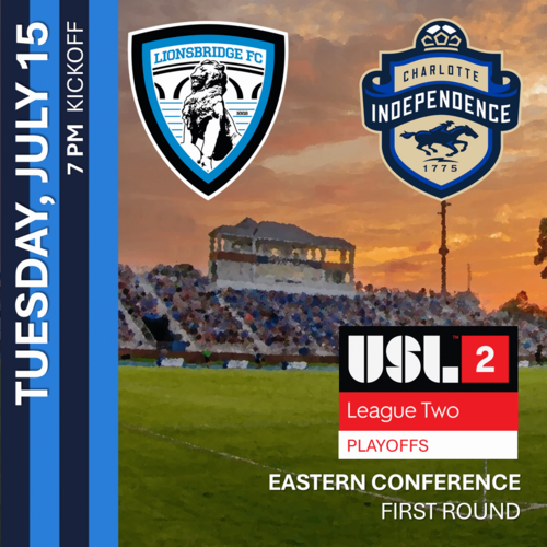 USL League Two Playoffs: Lionsbridge FC vs Charlotte Independence II (July 15, 2025) poster