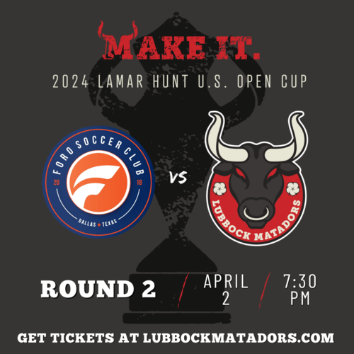 Lubbock Matadors VS FORO SC, US Open Cup Second Round poster