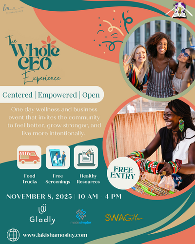 The Whole CEO Experience: Centered | Empowered | Open poster