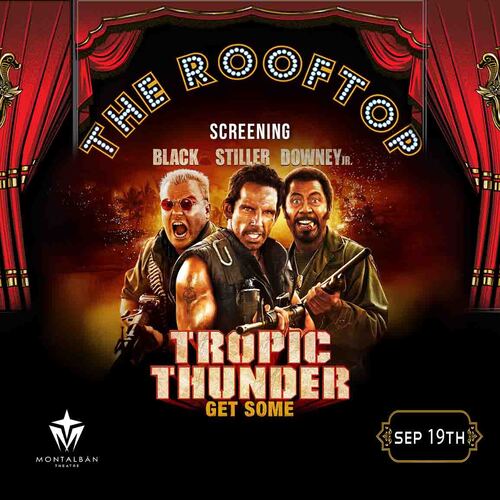 Tropic Thunder: Hollywood Glam! Rooftop Cult Classic Screening poster