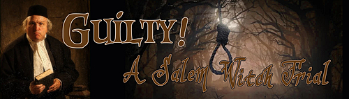Guilty! A Salem Witch Trial poster