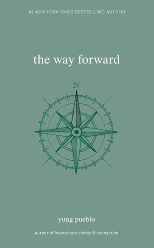 Yung Pueblo with Cecily Mak / The Way Forward poster
