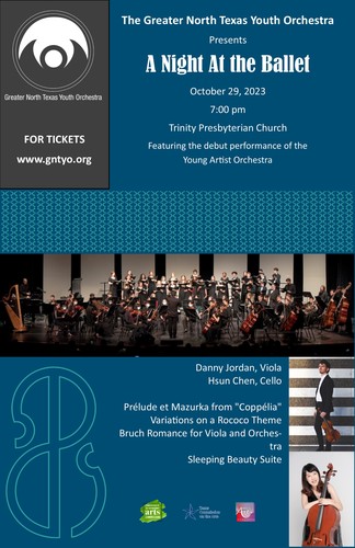 The Greater North Texas Youth Orchestra presents      A Night at the Ballet  with the Young Artist Orchestra poster