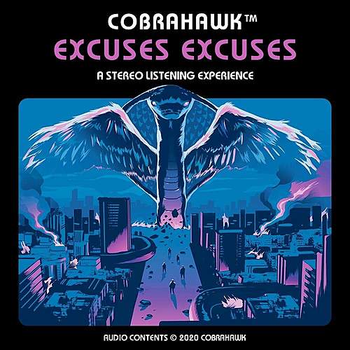 Cobrahawk: Excuses Excuses poster